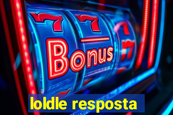 loldle resposta